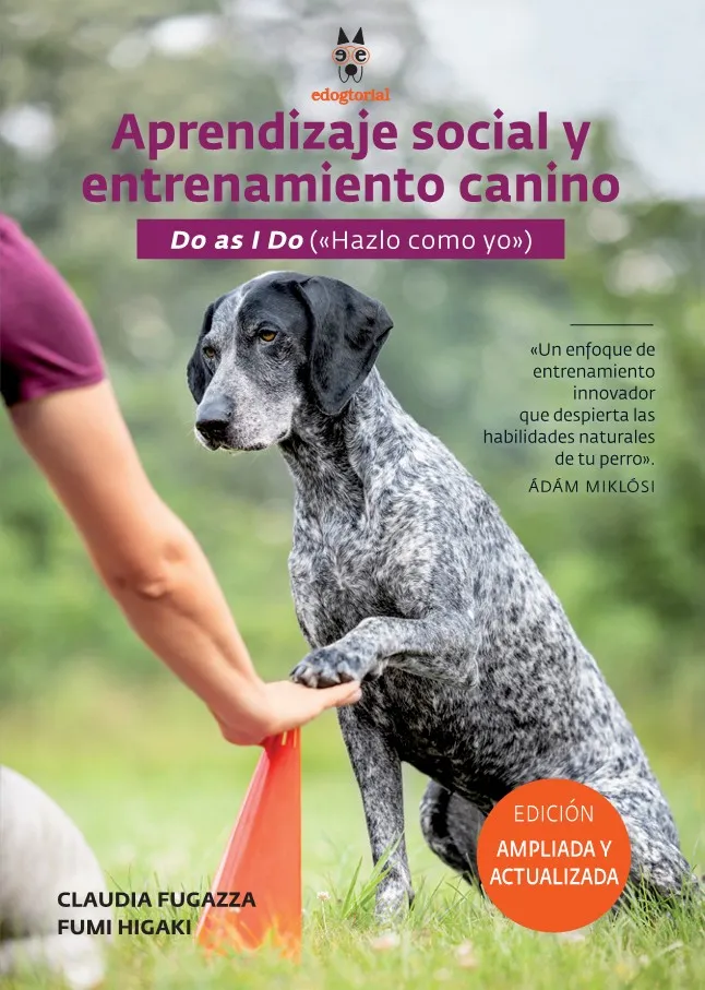 Aprendizaje social y entrenamiento canino. Do as I Do («Hazlo como yo»).